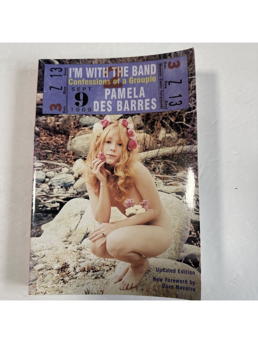 I'm With the Band Confessions of a Groupie Pamela Des Barres Paperback